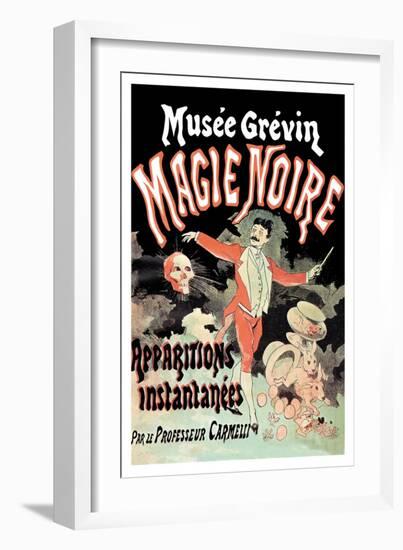 Musee Grevin Magie Noire: Apparitions Instantanees Par le Professeur Carmelli-Jules Chéret-Framed Art Print