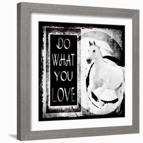 Must Love Horses - Do What You Love-LightBoxJournal-Framed Giclee Print