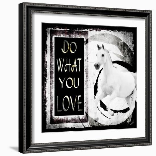 Must Love Horses - Do What You Love-LightBoxJournal-Framed Giclee Print