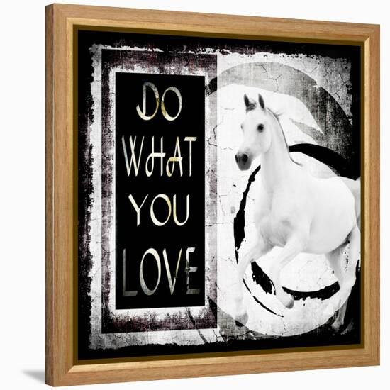 Must Love Horses - Do What You Love-LightBoxJournal-Framed Premier Image Canvas
