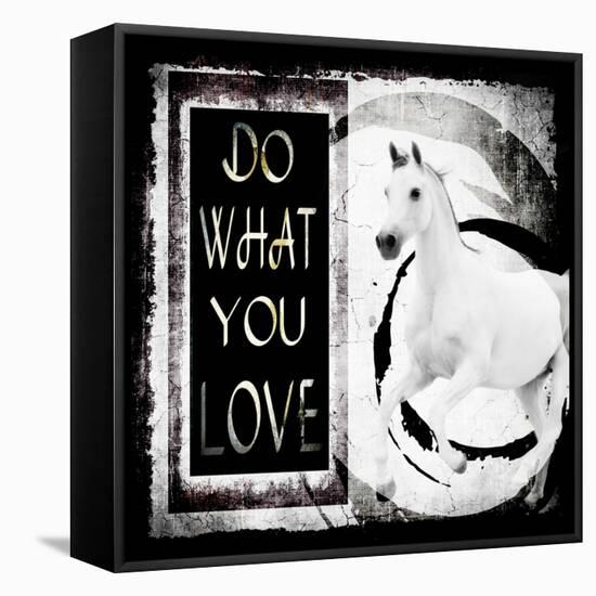 Must Love Horses - Do What You Love-LightBoxJournal-Framed Premier Image Canvas