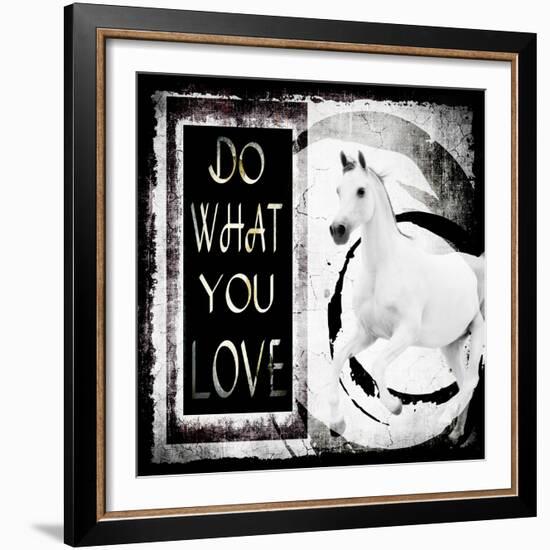 Must Love Horses - Do What You Love-LightBoxJournal-Framed Giclee Print