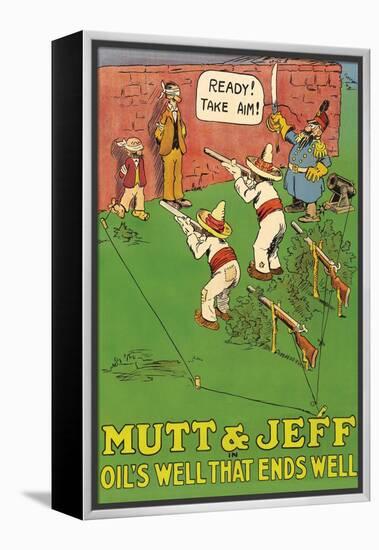 Mutt and Jeff - Oils Well That Ends Well-null-Framed Stretched Canvas