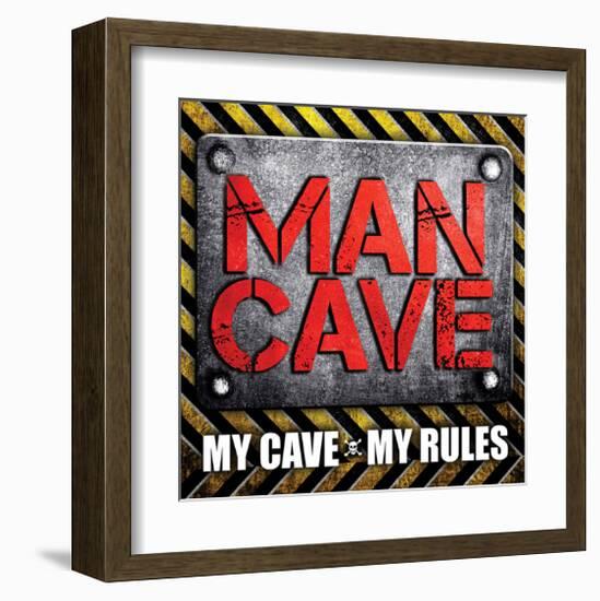 My Cave-My Rules Sq-SM Design-Framed Art Print