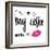 My Coffee Needs Me with Pink Lips-Sd Graphics Studio-Framed Art Print