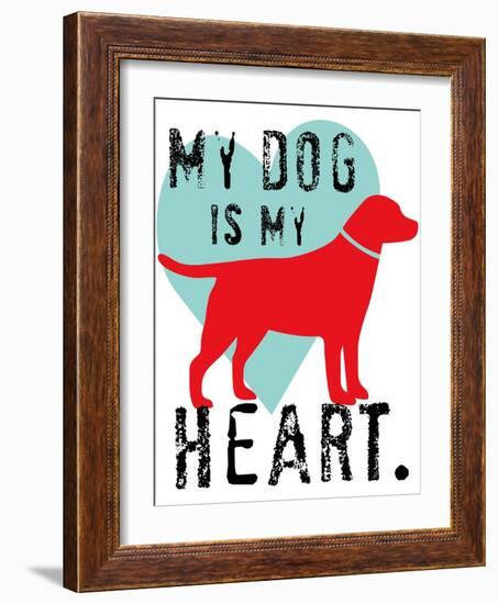 My Dog Is My Heart-Ginger Oliphant-Framed Art Print