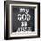 My God Is Able-Taylor Greene-Framed Art Print