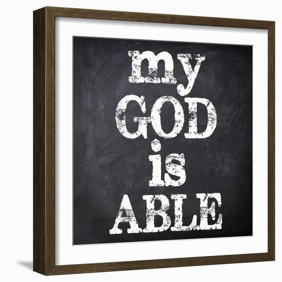 My God Is Able-Taylor Greene-Framed Art Print