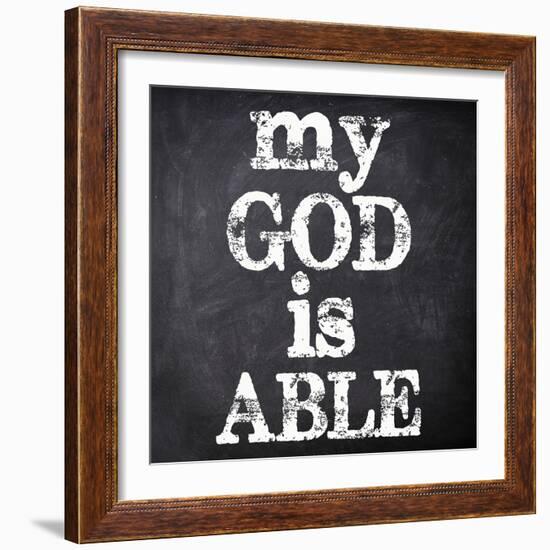 My God Is Able-Taylor Greene-Framed Art Print