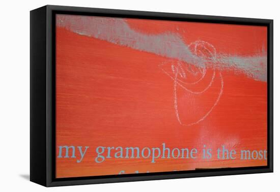 My Gramophone Is the Most Powerful-Charlie Millar-Framed Premier Image Canvas