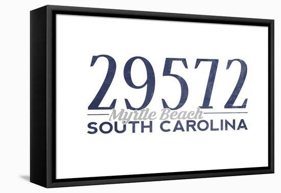 Myrtle Beach, South Carolina - 29572 Zip Code (Blue)-Lantern Press-Framed Stretched Canvas