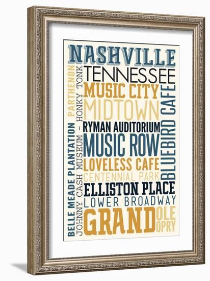 Nashville, Tennessee - Typography-Lantern Press-Framed Art Print