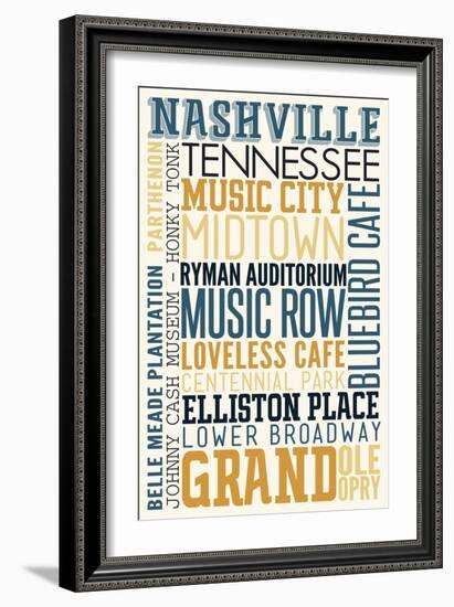 Nashville, Tennessee - Typography-Lantern Press-Framed Art Print