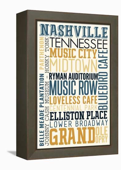 Nashville, Tennessee - Typography-Lantern Press-Framed Stretched Canvas