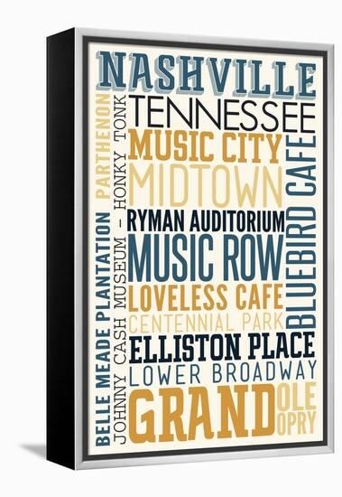 Nashville, Tennessee - Typography-Lantern Press-Framed Stretched Canvas