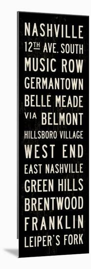 Nashville Transit Sign-Michael Jon Watt-Mounted Giclee Print