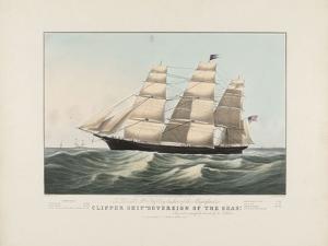 The Clipper Ship “Sovereign of the Seas”, 1852 by Nathaniel Currier