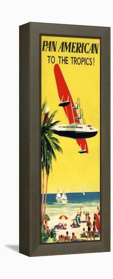 National Air and Space Museum: Pan American - To The Tropics!-null-Framed Stretched Canvas
