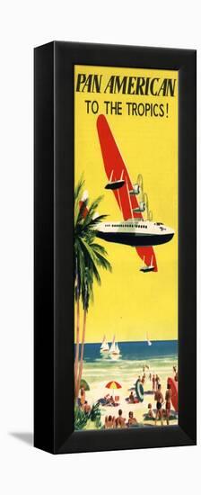 National Air and Space Museum: Pan American - To The Tropics!-null-Framed Stretched Canvas