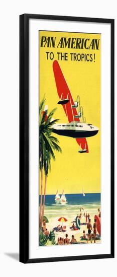 National Air and Space Museum: Pan American - To The Tropics!-null-Framed Art Print