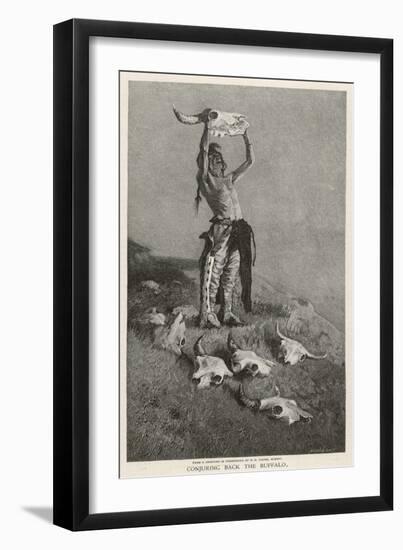 Native American Seeks to Conjure Back the Buffalo-Frederic Sackrider Remington-Framed Art Print