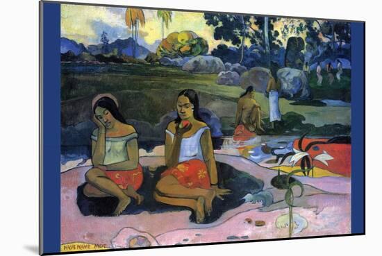 Nave Nave Moe-Paul Gauguin-Mounted Art Print