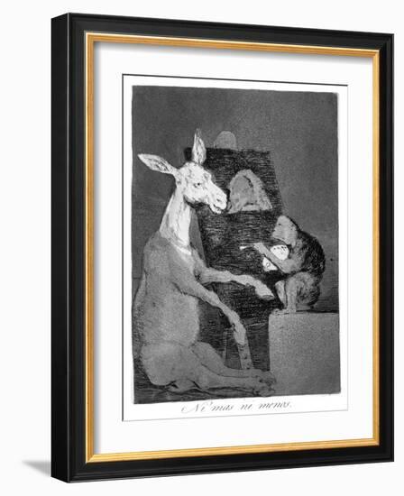 Neither More or Less, 1799-Francisco de Goya-Framed Giclee Print