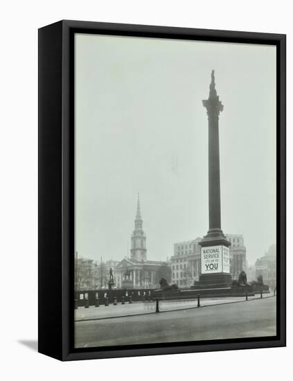 Nelsons Column with National Service Recruitment Poster, London, 1939-null-Framed Premier Image Canvas