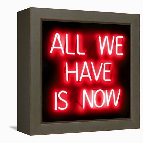 Neon All We Have Is Now RB-Hailey Carr-Framed Stretched Canvas