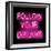 Neon Follow Your Dreams PB-Hailey Carr-Framed Art Print