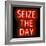 Neon Seize The Day RB-Hailey Carr-Framed Art Print