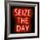 Neon Seize The Day RB-Hailey Carr-Framed Art Print