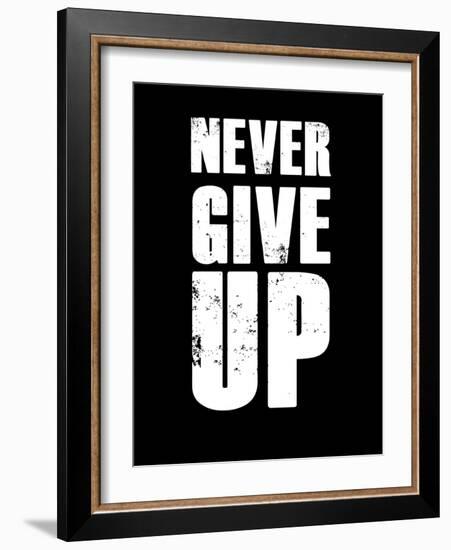 Never Give Up-null-Framed Art Print