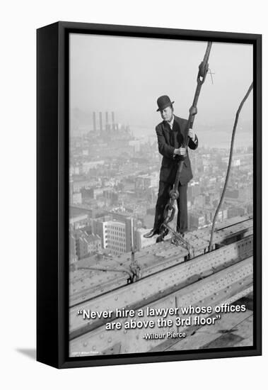 Never Hire a Lawyer-Wilbur Pierce-Framed Stretched Canvas