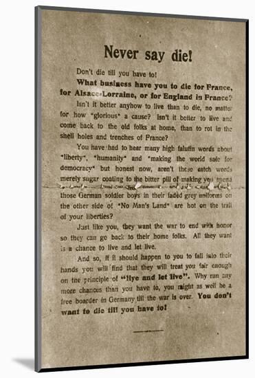 'Never say die', German propaganda leaflet, World War I, 1918-Unknown-Mounted Photographic Print