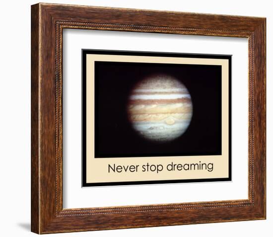 Never Stop Dreaming-null-Framed Giclee Print