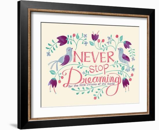 Never Stop Dreaming-null-Framed Giclee Print