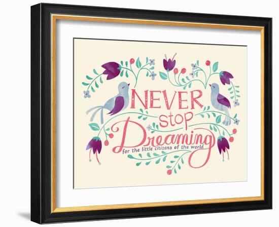 Never Stop Dreaming-null-Framed Giclee Print