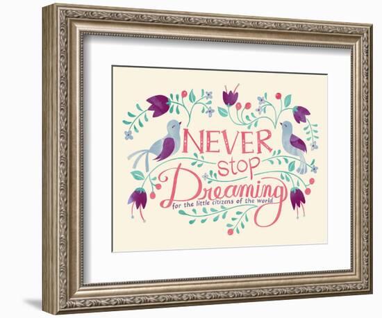 Never Stop Dreaming-null-Framed Giclee Print