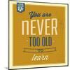 Never Too Old-Lorand Okos-Mounted Art Print