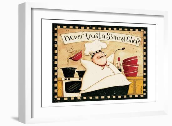 Never Trust Skinny Chef-Dan Dipaolo-Framed Art Print