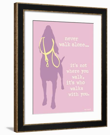 Never Walk - Purple Version-Dog is Good-Framed Art Print