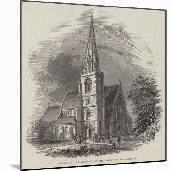 New Church at Swindon, on the Great Western Railway-null-Mounted Giclee Print