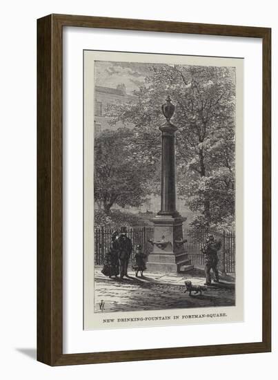 New Drinking-Fountain in Portman-Square-Frank Watkins-Framed Giclee Print