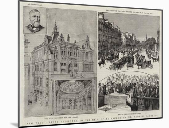 New Free Library Presented to the City of Edinburgh by Mr Andrew Carnegie-null-Mounted Giclee Print