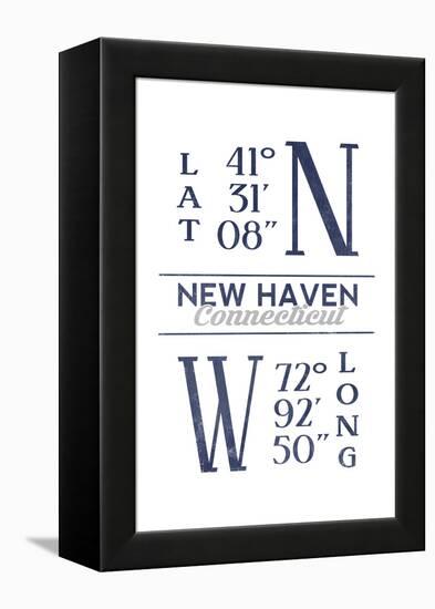 New Haven, Connecticut - Latitude and Longitude (Blue)-Lantern Press-Framed Stretched Canvas