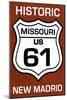 New Madrid, Missouri - US 61 Sign-Lantern Press-Mounted Art Print