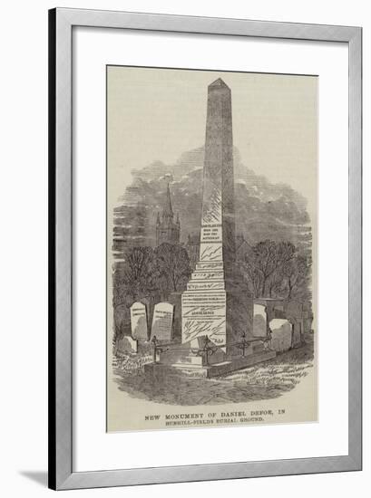 New Monument of Daniel Defoe, in Bunhill-Fields Burial Ground-null-Framed Giclee Print