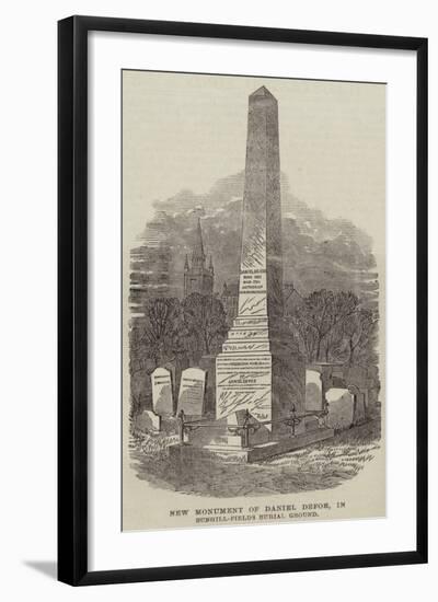 New Monument of Daniel Defoe, in Bunhill-Fields Burial Ground-null-Framed Giclee Print