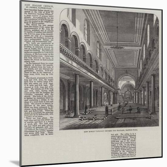 New Roman Catholic Church for Italians, Hatton-Wall-null-Mounted Giclee Print
